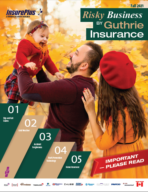 Risky Business By Guthrie Insurance – Fall 2021 Newsletter